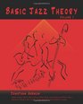 Basic Jazz Theory volume 1