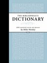 Bibliophile's Dictionary: 2000 Masterful Words and Phrases