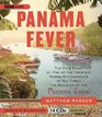 Panama Fever