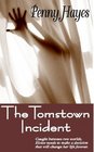The Tomstown Incident