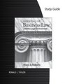 Study Guide for Mann/Roberts' Essentials of Business Law and the Legan Environment 10th