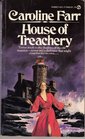 The House of Treachery