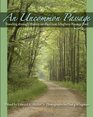 An Uncommon Passage: Traveling through History on the Great Allegheny Passage Trail