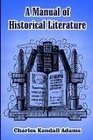 A Manual of Historical Literature