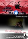 Jesus Hopped the A Train