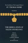 The Yale Edition of The Complete Works of St Thomas More  Volume 10 The Debellation of Salem and Bizance