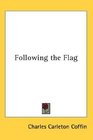 Following the Flag