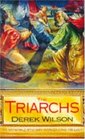 The Triarchs (Tim Lacy Artworld, Bk 1)