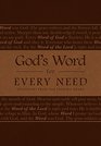 God's Word for Every Need Devotions from the Father's Heart