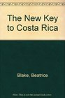 The New Key to Costa Rica