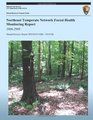 Northeast Temperate Network Forest Health Monitoring Report 20062009