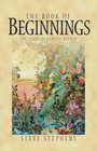 The Book of Beginnings The Story of Genesis Retold