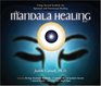 The Mandala Healing Kit Using Sacred Symbols for Spiritual And Emotional Healing