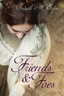 Friends and Foes (Jonquil Brothers, Bk 1)