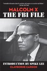 Malcolm X The FBI File
