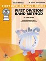 First Division Band Method Part 3 BFlat Tenor Saxophone