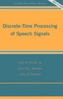 DiscreteTime Processing of Speech Signals
