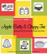 Apple Betty and Sloppy Joe: Stirring Up the Past with Family Recipes and Stories