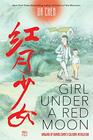 Girl Under a Red Moon Growing Up During China's Cultural Revolution
