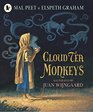 Cloud Tea Monkeys by Mal Peet  Elspeth Graham