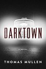 Darktown (Darktown, Bk 1)