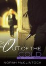 Out of the Cold