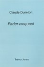 Claude Duneton Parler Croquant