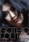 Gothic Lolita: A Mystical Thriller