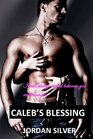 Caleb's Blessing