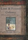 The Lost and Found Colony