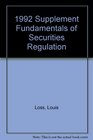 1992 Supplement Fundamentals of Securities Regulation