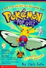 Pokemon Pop Quiz (Pokemon (Scholastic Unnumbered))