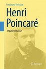 Henri Poincare Impatient Genius