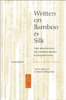 Written on Bamboo and Silk
