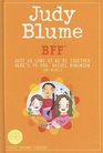 BFF Two novels by Judy BlumeJust As Long As We're Together/Here's to You Rachel Robinson