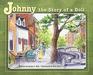 Johnny the Story of a Doll