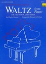 Waltz from Faust For Two Pianos Eight Hands