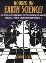 Hooked on Earth Science 101 ReadyToUse Crossword Puzzles for Grades 512