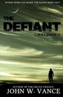 The Defiant: Grid Down (Volume 1)