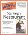 The Complete Idiot's Guide to Starting a Restaurant 2nd Edition