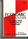 Economic Socialization: The Economic Beliefs and Behaviours of Young People