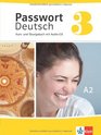 Passwort Deutsch Kurs Und Ubungsbuch 3 MIT Audiocd