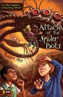 Attack of the Spider Bots Episode II