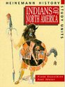 Indians of North America Pupil Book