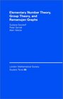 Elementary Number Theory Group Theory and Ramanujan Graphs