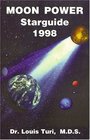 Moon Power Starguide 1998 Universal Guidance and Predictions