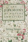 The Harmony of Nature and Spirit  Meaning in Life