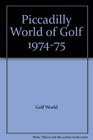 Piccadilly World of Golf 197475