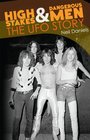 High Stakes  Dangerous Men The UFO Story