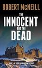 The Innocent and the Dead: gripping Scottish crime fiction (The DI Jack Knox mysteries)